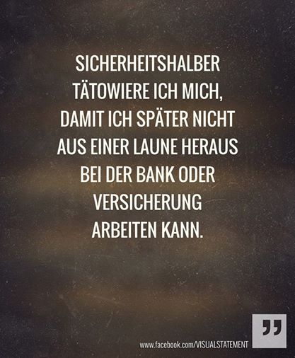snakefan: Tattoo Weißheiten und oder sonstwie lustig 